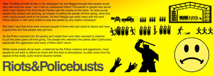Riots & Policebusts. Riots & Policebusts.